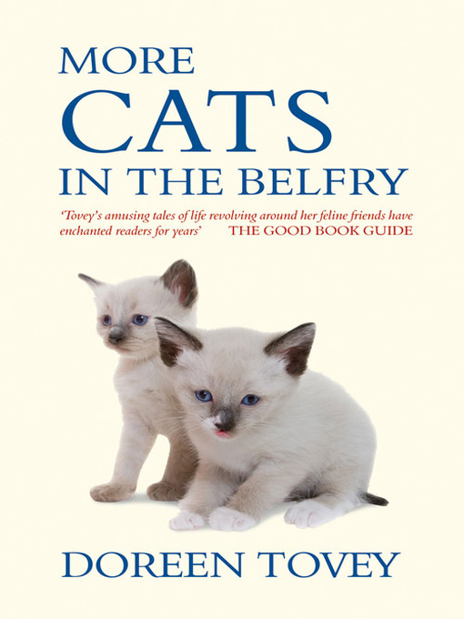 Title details for More Cats in the Belfry by Doreen Tovey - Available